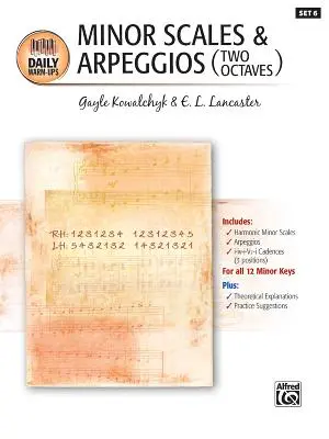 Daily Warm-Ups, Bk 6: Minor Scales & Arpeggios (Dos Octavas) - Daily Warm-Ups, Bk 6: Minor Scales & Arpeggios (Two Octaves)