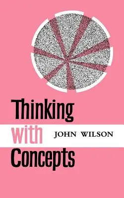 Pensar con conceptos - Thinking with Concepts