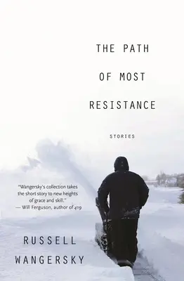 El camino de la mayor resistencia - The Path of Most Resistance