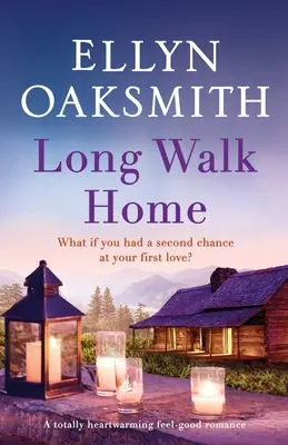 El largo camino a casa: Una novela romántica totalmente reconfortante y reconfortante - Long Walk Home: A totally heartwarming feel-good romance