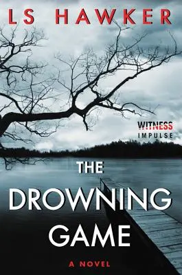 El juego del ahogado - The Drowning Game