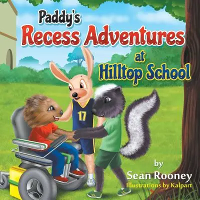 Las aventuras de Paddy en el recreo de la escuela Hilltop - Paddy's Recess Adventures at Hilltop School