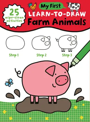 My First Learn-To-Draw: Animales de la granja: (25 actividades para limpiar + rotulador de borrado en seco) - My First Learn-To-Draw: Farm Animals: (25 Wipe Clean Activities + Dry Erase Marker)