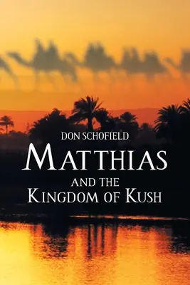 Matías y el reino de Kush - Matthias and the Kingdom of Kush