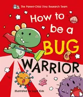 Cómo ser un guerrero de los bichos - How To Be a Bug Warrior