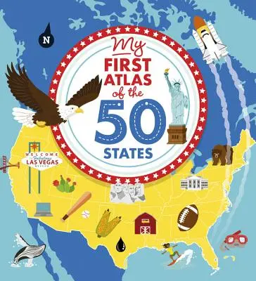 Mi primer Atlas de los 50 Estados - My First Atlas of the 50 States