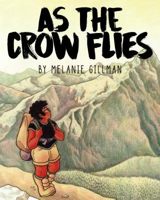 A vuelo de pájaro - As the Crow Flies