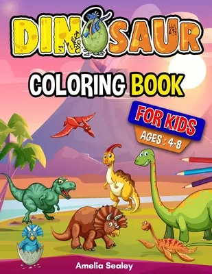 Libro para colorear de dinosaurios: Libro para colorear de dinosaurios, divertido libro para colorear para niños y niñas para relajarse y aliviar el estrés - Dinosaur Coloring Book for Kids: Dino Coloring Book, Fun Children's Coloring Book for Boys and Girls for Relaxation and Stress Relief