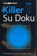 The Times Killer Su Doku Libro 3 - The Times Killer Su Doku Book 3