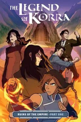 La Leyenda de Korra: Las Ruinas del Imperio Primera Parte - The Legend of Korra: Ruins of the Empire Part One