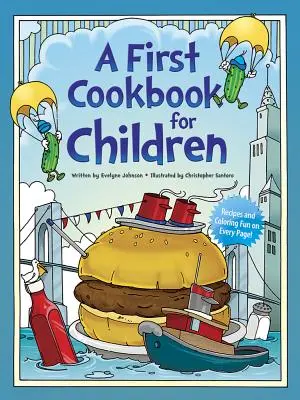 Un primer libro de cocina para niños - A First Cookbook for Children