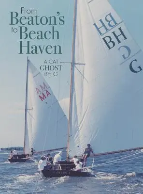 De Beaton's a Beach Haven - From Beaton's to Beach Haven