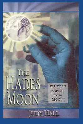 Luna de Hades: Plutón en Aspecto con la Luna - Hades Moon: Pluto in Aspect to the Moon