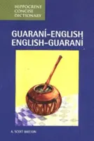 Diccionario conciso guaraní-inglés/inglés-guaraní - Guarani-English/English-Guarani Concise Dictionary