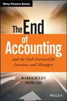 El fin de la contabilidad y el camino a seguir para inversores y gestores - The End of Accounting and the Path Forward for Investors and Managers