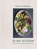 En mi cocina: Una Colección de Recetas Vegetarianas Nuevas y Favoritas [Un Libro de Cocina] - In My Kitchen: A Collection of New and Favorite Vegetarian Recipes [A Cookbook]