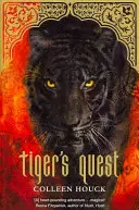 La Búsqueda del Tigre - Saga del Tigre Libro 2 - Tiger's Quest - Tiger Saga Book 2
