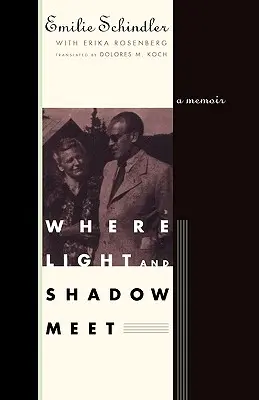 Donde la luz y la sombra se encuentran: Memorias - Where Light and Shadow Meet: A Memoir