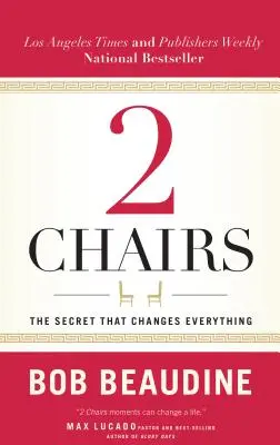 2 sillas: El secreto que lo cambia todo - 2 Chairs: The Secret That Changes Everything