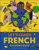 Aprendamos francés para colorear - Let's Learn French Coloring Book