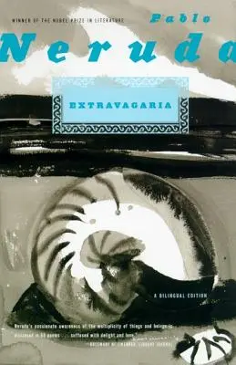 Extravagaria: Edición bilingüe - Extravagaria: A Bilingual Edition