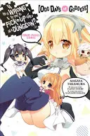 ¿Está mal intentar ligar en una mazmorra? Cómic de cuatro paneles: Odd Days of Goddess - Is It Wrong to Try to Pick Up Girls in a Dungeon? Four-Panel Comic: Odd Days of Goddess