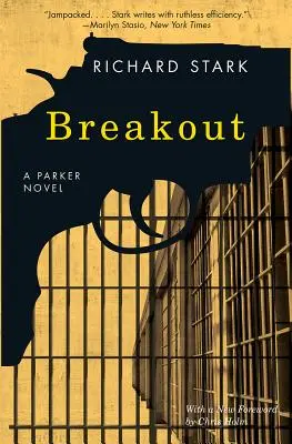 La fuga: Una novela de Parker - Breakout: A Parker Novel