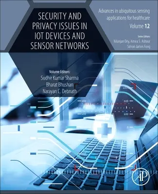 Cuestiones de seguridad y privacidad en dispositivos IoT y redes de sensores - Security and Privacy Issues in Iot Devices and Sensor Networks