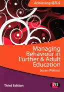 La gestión del comportamiento en la formación continua y de adultos - Managing Behaviour in Further and Adult Education