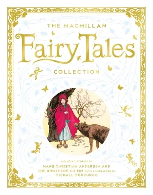 Colección MacMillan de cuentos de hadas - The MacMillan Fairy Tales Collection