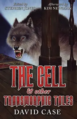 La celda y otros cuentos transmórficos - The Cell & Other Transmorphic Tales