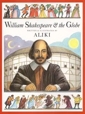 William Shakespeare y el Globo - William Shakespeare & the Globe