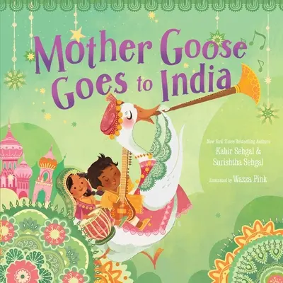 Mamá Oca va a la India - Mother Goose Goes to India