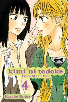 Kimi Ni Todoke: From Me to You, Vol. 4, 4