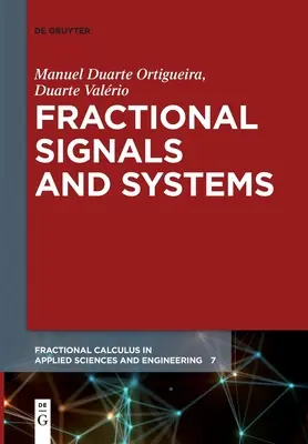 Señales y sistemas fraccionarios - Fractional Signals and Systems