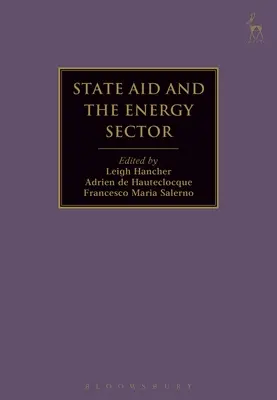 Ayudas estatales y sector energético - State Aid and the Energy Sector