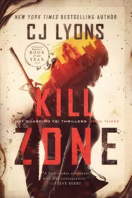 Kill Zone: un thriller del FBI de Lucy Guardino - Kill Zone: a Lucy Guardino FBI Thriller