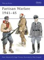 Guerra partisana 1941-45 - Partisan Warfare 1941-45