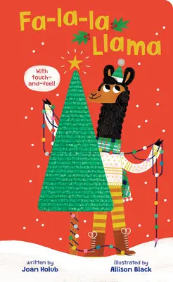 Fa-La-La Llama (Libro de cartón para tocar y sentir) - Fa-La-La Llama (Touch-And-Feel Board Book)