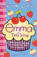 Diarios de cupcakes: Emma y el glaseado fino - Cupcake Diaries: Emma on Thin Icing