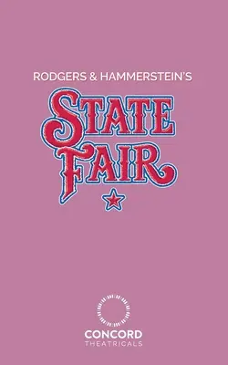 State Fair de Rodgers & Hammerstein - Rodgers & Hammerstein's State Fair