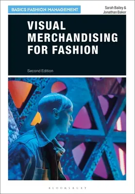 Visual Merchandising para la moda - Visual Merchandising for Fashion