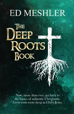 El libro de las raíces profundas - The Deep Roots Book