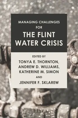 Gestión de los retos de la crisis del agua de Flint - Managing Challenges for the Flint Water Crisis