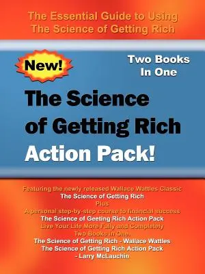 La Ciencia de Hacerse Rico Action Pack: La Guía Esencial para Usar La Ciencia de Hacerse Rico - The Science of Getting Rich Action Pack!: The Essential Guide to Using The Science of Getting Rich