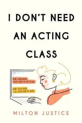 No necesito clases de interpretación - I Don't Need an Acting Class