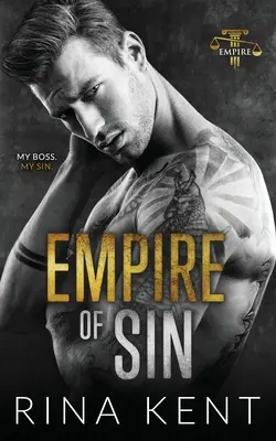 Empire of Sin: Un romance entre enemigos y amantes - Empire of Sin: An Enemies to Lovers Romance