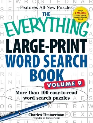 The Everything Large-Print Word Search Book, Volume 9: Más de 100 sopas de letras fáciles de leer - The Everything Large-Print Word Search Book, Volume 9: More Than 100 Easy-To-Read Word Search Puzzles