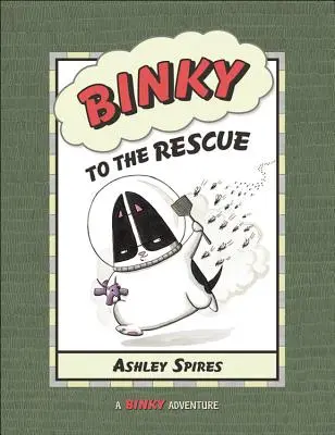 Binky al rescate - Binky to the Rescue