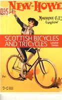 Bicicletas y triciclos escoceses - Scottish Bicycles and Tricycles